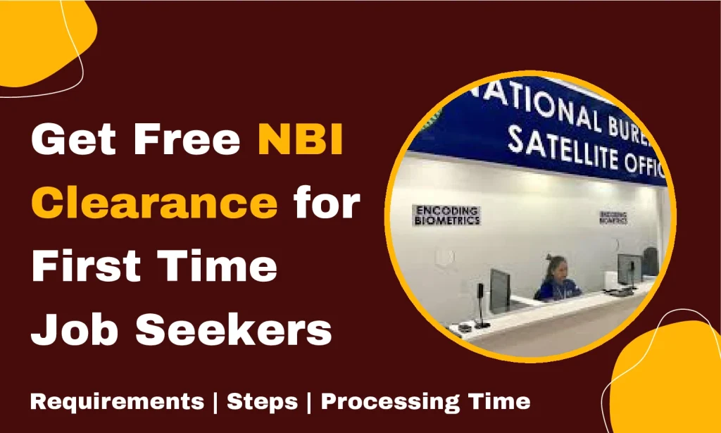 NBI Clearance for First Time Job Seekers | Complete Guide 2026 1 Free NBI Clearance for First Time Job Seekers in the Philippines - Requirements, Steps, Processing Time